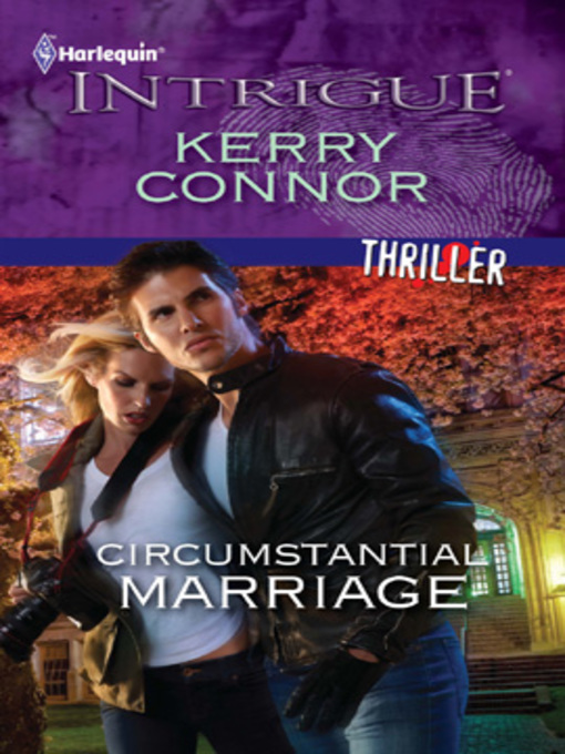 Title details for Circumstantial Marriage by Kerry Connor - Available